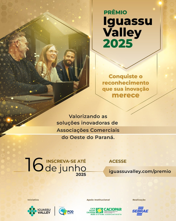 Iguassu Valley – Inscrições a prêmio que reconhece expoentes da inovação só até dia 16